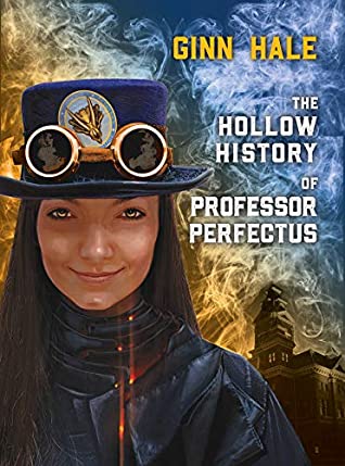 Cover - The Hollow History of Professor Perfectus